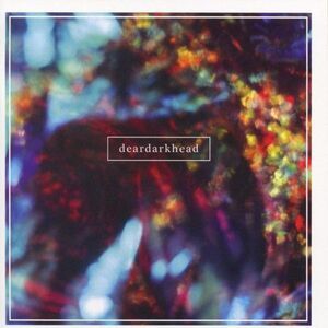 Deardarkhead - Oceanside  CD